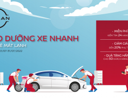 NISSAN VIỆT NAM TRIỂN KHAI CHƯƠNG TRÌNH “BẢO DƯỠNG XE NHANH – ĐÓN HÈ MÁT LẠNH”